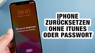 iPhone zurücksetzen ohne iTunes oder Passwort  iPhone nicht verfügbar Die effektivste Methoden2024 [upl. by Gurl985]