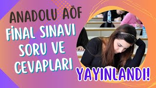 Anadolu Aöf Güz Dönemi Final Sınavı Soruları ve Cevapları Yayınlandı Sonuçlar Ne Zaman Açıklanır [upl. by Aloibaf381]