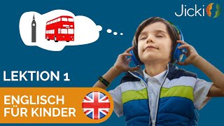 🇬🇧 Englisch lernen für Kinder  mit spannenden Geschichten Lektion 1 [upl. by Nwahsat]