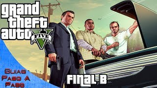 Grand Theft Auto V  Final B [upl. by Nole]