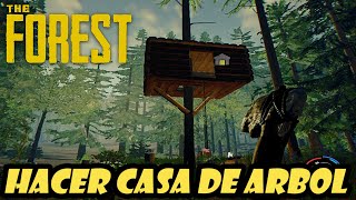 Como hacer una CASA del ARBOL en The Forest✔️ [upl. by Alehs]