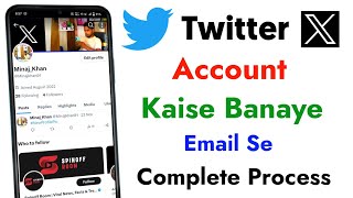 Twitter account kaise banaye 2024  How to create twitter X account on android phone [upl. by Anesusa]