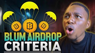 BLUM Airdrop Criteria Snapshot is OVER Listing Date amp Withdrawals  Airdrop Crypto [upl. by Lleruj]