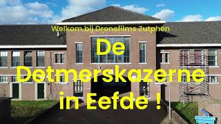 Kazerne Eefde 2024 ‐Het hoofdgebouw [upl. by Inat]