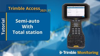 Trimble Access Monitoring  Options for semiautomated monitoring with total stations [upl. by Koppel]