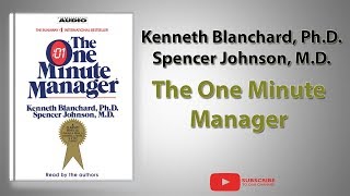 The One Minute Manager  Full Audiobook [upl. by Nylarahs]