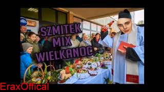 WSZYSTKIE TEKSTY Szmitek mix WIELKANOC [upl. by Blanka213]