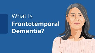 What Is Frontotemporal Dementia FTD Types Symptoms and Diagnosis [upl. by Divad874]