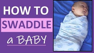 How to Swaddle a Baby  Labor and Delivery Nurse Nursery amp New Mom Skill [upl. by Aissatan]