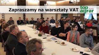 Warsztaty VAT z top agrar Polska [upl. by Ettenotna]