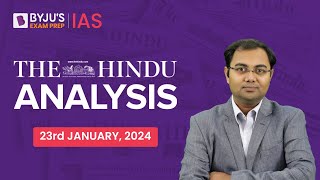 The Hindu Newspaper Analysis  23rd January 2024  Current Affairs Today  UPSC Editorial Analysis [upl. by Cassella116]