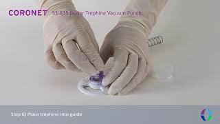 CORONET™ Donor Trephine Vacuum Punch [upl. by Lowis]