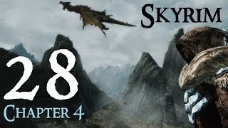 Lets Play Skyrim Again  Chapter 4 Ep 28 [upl. by Vaish40]