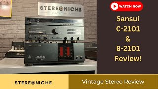 Vintage Sansui C2101 amp B2101 preamp and amp review from the mid80s [upl. by Nigle]