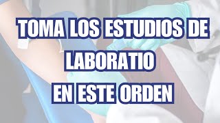 GUÍA RÁPIDA ORDEN CORRECTO de Estudios de LABORATORIO sin Complicaciones [upl. by Akilaz]