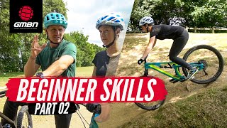 Beginner Mountain Bike Skills  Blake Coaches Jen Part 2 [upl. by Gifford]