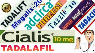 Tadalafil 10mg Cialis 20mg complete detail Adcirca Manforce Tadalift Megalis Tadacip Tazzle Forzest [upl. by Adnovad961]