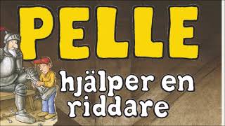 Pelle hjälper en riddare [upl. by Timoteo]