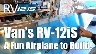 Vans Aircraft RV12iS A Fun and Easy Airplane to Build  Sample of Construction [upl. by Broeker]