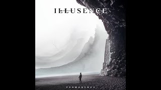 Illusence  Permanence Full Album Stream [upl. by Eniamert]