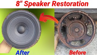 How to repair speaker Repairing rusted old 8quot woofer speaker Full Speaker restoration New 2024 [upl. by Phillida]