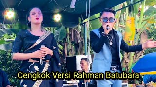 LIVE LEMAK MANIS  VERSI RAHMAN BATUBARA [upl. by Rogerio534]