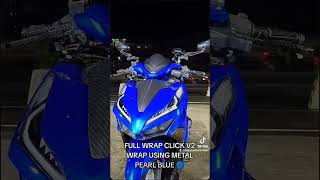 ✅ FULL WRAP HONDA CLICK V2 WRAP USING METAL PEARL BLUE 🔵 MESSAGE US ON OUR FB PAGE DampE STICKER [upl. by Aerdnaek]