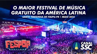 FESPOP 2024  O Maior Festival de música gratuito da América Latina em Santa Terezinha de Itaipu PR [upl. by Nonohcle828]