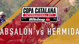 Absalon vs Hermida Copa Catalana BTT Internacional Biking Point 2016 [upl. by Narih]