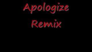 Apologize Remix [upl. by Camilla]