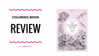 🌻The Flower Year A Coloring Book  Coloring Book Review  Leila Duly [upl. by Talbot]