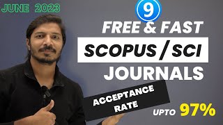 Free and Fast Publication SCOPUS and Web of Science Indexed Journals II Acceptance Rate up to 97 [upl. by Pardner]