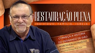 O que é o Ensinando de Sião — Restauração Plena  Série 1 — Vídeo 1 [upl. by Kuo]