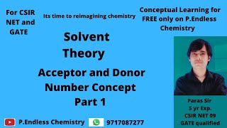 What is Acceptor and Donor Number in solvent system [upl. by Lleznov510]