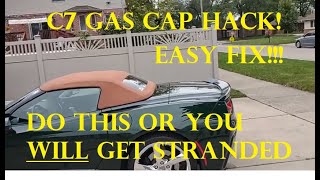 C7 Corvette Gas Cap Hack DO THIS NOW OR GET STRANDED MUST SEE TIP CorvetteDan [upl. by Monson707]