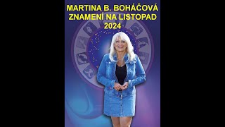 ZNAMENÍ NA LISTOPAD 2024 MBBOHÁČOVÁ [upl. by Saticilef]