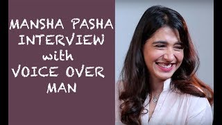 Mansha Pasha funny interview with Voice Over Man Episode 34 [upl. by Nord]