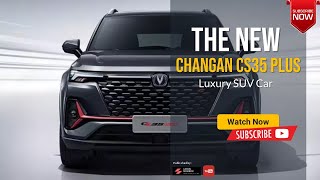 The 2023 2024 Changan CS35 Plus New SUV Luxury Overview Revealed [upl. by Eanad61]