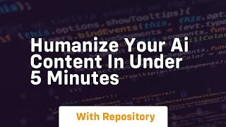 humanize your ai content in under 5 minutes [upl. by Yelmene]