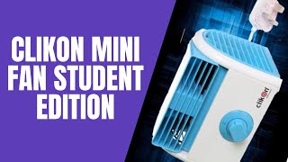 Clikon Mini Fan Student Edition [upl. by Quintin951]