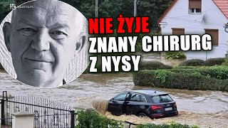 Nysa pod wodą Zginął znany chirurg [upl. by Rafaelle606]