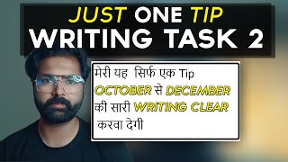 Writing Task 2 Tips for OCT  DEC 2023 Exams By Arshpreet Singh  Part 1 [upl. by Yddeg671]