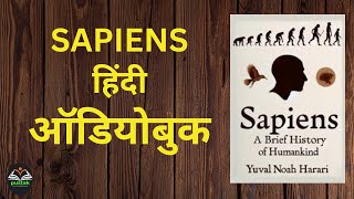 Sapiens Part10Full Book bestseller hindiaudiobook audiobooks audiobookshindi audiobook sleep [upl. by Ryan522]