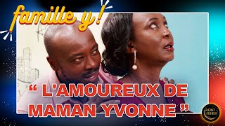 La Famille Y  Episode 9  Lamoureux de maman Yvonne  Saison 1 [upl. by Takara]