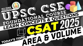 CSAT 2025  Area amp Volume  Ms T Divya  UPSC CSE Prelims Foundation Course [upl. by Odlavso288]