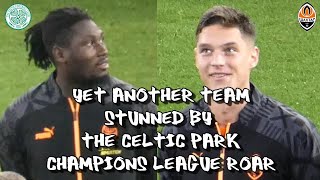 Yet Another Team Stunned By The Celtic Park Champions League Roar  Celtic 1  Shakhtar Donetsk 1 [upl. by Johnna]