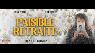 PAISIBLE RETRAITE  Teaser [upl. by Eeleimaj44]