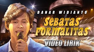 DANAR WIDIANTO  SEBATAS FORMALITAS VIDEO LIRIK XFACTOR INDONESIA [upl. by Effy60]