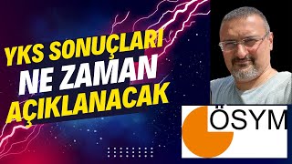 YKS SONUÇLARI NE ZAMAN AÇIKLANACAK [upl. by Pepito]