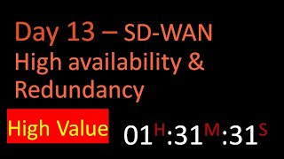 Day 13  SDWAN High availability amp Redundancy [upl. by Mylan]